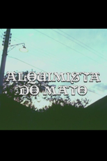 Alquimista do Mato (Alquimista do Mato)