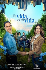 Tu vida es mi vida (Tu vida es mi vida)