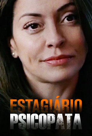 Poster 2 de Filme Estagiário Psicopata (2021)