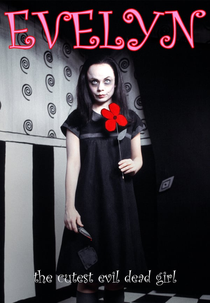 Evelyn: The Cutest Evil Dead Girl (Evelyn: The Cutest Evil Dead Girl)