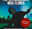 The Extraordinary Miss Flower