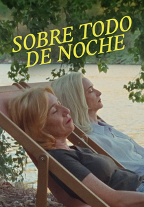 Foremost by Night (Sobre todo de noche)