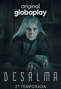 Desalma (2ª Temporada) (Desalma (2ª Temporada))