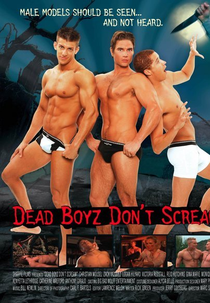Dead Boyz Don't Scream (Dead Boyz Don't Scream)