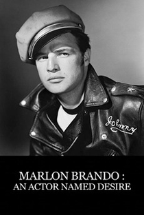 Marlon Brando: An Actor Named Desire - Poster / Capa / Cartaz - Oficial 1