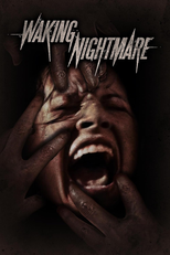 Waking Nightmare (Waking Nightmare)