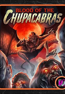 Blood of the Chupacabras (Blood of the Chupacabras)