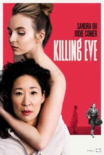 Killing Eve - Dupla Obsessão (1ª Temporada) - Poster / Capa / Cartaz - Oficial 2