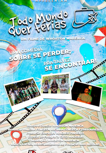 Todo Mundo Quer Férias (Todo Mundo Quer Férias)