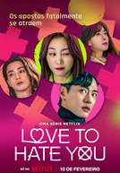 Love To Hate You (연애대전)