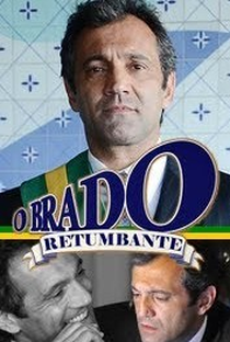 O Brado Retumbante - Poster / Capa / Cartaz - Oficial 1