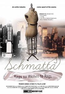 Schmatta: do Lixo ao Luxo ao Lixo ( Schmatta: Rags to Riches to Rags)