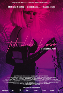 Todo Clichê do Amor - Poster / Capa / Cartaz - Oficial 2