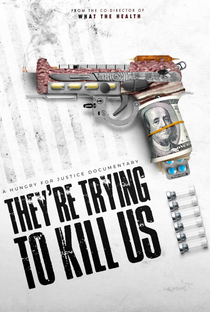 They're Trying To Kill Us - Poster / Capa / Cartaz - Oficial 1