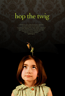 Hop the Twig - Poster / Capa / Cartaz - Oficial 1