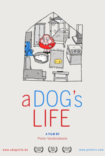 A Dog's Life - Poster / Capa / Cartaz - Oficial 1