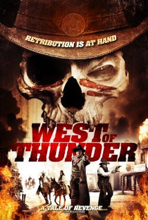 West of Thunder - Poster / Capa / Cartaz - Oficial 1