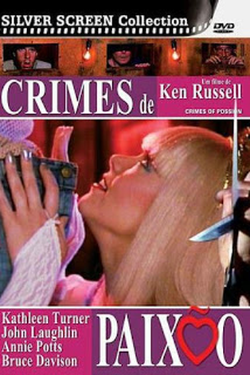  de Filme Crimes de Paixão (1984)