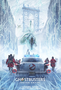 Ghostbusters: Apocalipse de Gelo - Poster / Capa / Cartaz - Oficial 12