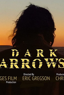 Dark Arrows - Poster / Capa / Cartaz - Oficial 1