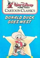 O Pato Donald no Oeste (Donald Duck Goes West)