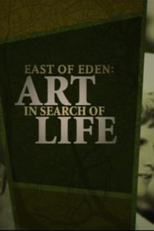 VIDAS AMARGAS: aRTE BUSCANDO A VIDA (East of Eden: Art in Search of Life)