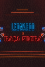 Especial Leonardo & Raça Negra (Especial Leonardo & Raça Negra)