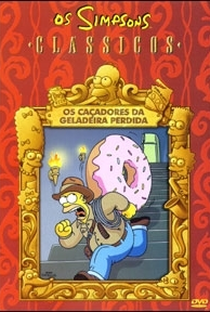 Os Simpsons - Clássicos: Os Caçadores da Geladeira Perdida - Poster / Capa / Cartaz - Oficial 1