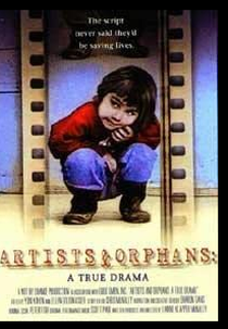 Artists and Orphans: A True Drama (Artists and Orphans: A True Drama)
