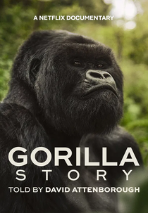 A História de Um Gorila com David Attenborough (A Gorilla Story: Told by David Attenborough)
