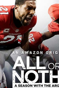 All or Nothing: A Season with the Arizona Cardinals - Poster / Capa / Cartaz - Oficial 1