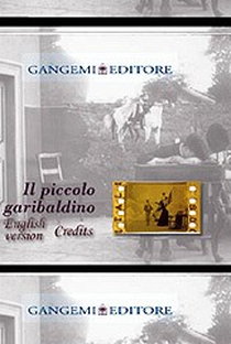 Il Piccolo Garibaldino - Poster / Capa / Cartaz - Oficial 1