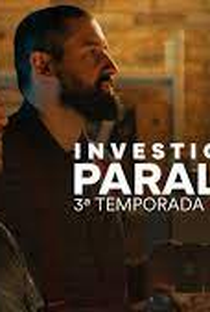 Investigação Paralela (3ª temporada) - Poster / Capa / Cartaz - Oficial 1