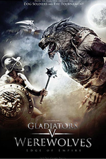 Gladiators vs. Werewolves: Edge of Empire (Gladiators vs. Werewolves: Edge of Empire)