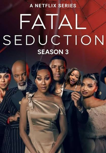 Desejo Fatal (3ª Temporada) (Fatal Seduction (Season 3))