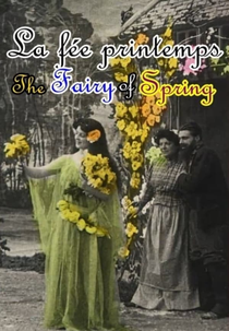 A Fada Primavera (La Fée Printemps)