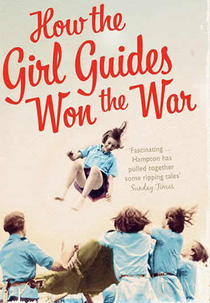 Como o Guia das Meninas Ganhou a Guerra (How the Girl Guides Won the War)