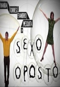 Bicho-Homem / Sexo Oposto (Sexo Oposto / Bicho-homem)
