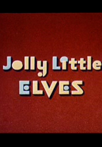 No Reino dos Anões (Jolly Little Elves)