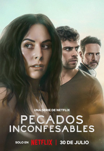 Pecados Inconfessáveis (1ª Temporada) (Pecados Inconfesables (Temporada 1))