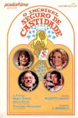 O Incrível Seguro de Castidade (O Incrível Seguro de Castidade )