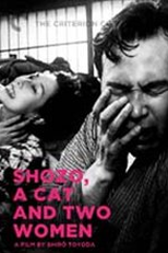 Shozo, a Cat and Two Women (Neko to Shôzô to futari no onna)