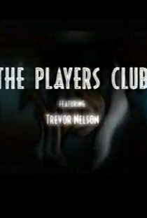 The Players Club - Poster / Capa / Cartaz - Oficial 1