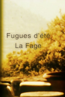 Fugues d’été - La Fage - Poster / Capa / Cartaz - Oficial 1