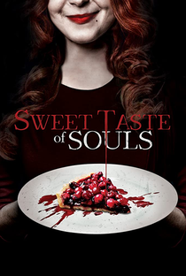 Sweet Taste of Souls - Poster / Capa / Cartaz - Oficial 1