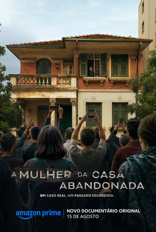 Poster 1 de Série A Mulher da Casa Abandonada (2025)