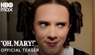 Oh, Mary! Play | Official Teaser | HBO Max