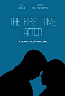 The First Time After - Poster / Capa / Cartaz - Oficial 1