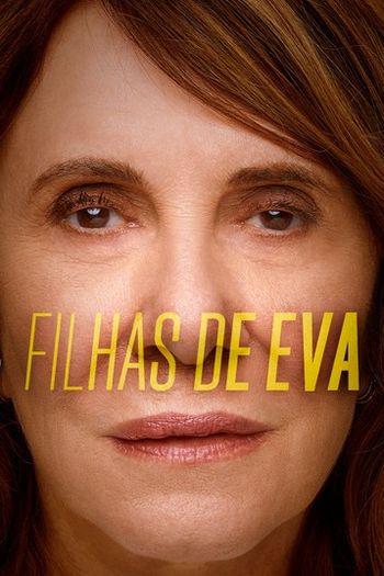 Poster de Série Filhas de Eva (2021)