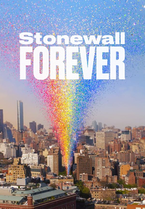 Stonewall Forever (Stonewall Forever)